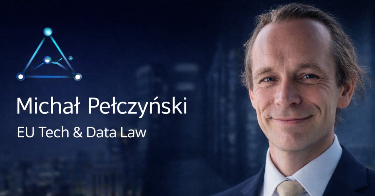 alt="attn. Michał Pełczyński — EU Tech & Data Law (GDPR, AI Act, Data Act)"